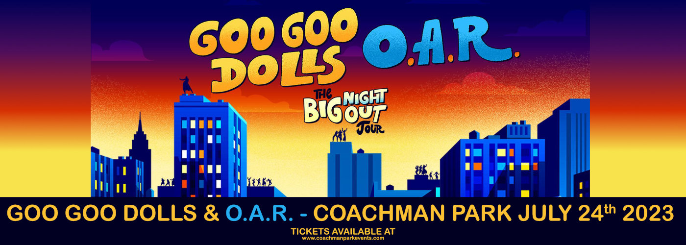 Goo Goo Dolls & O.A.R. at Coachman Park